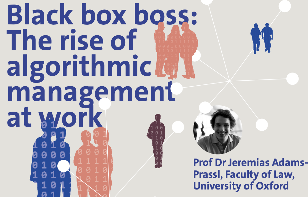 Guest lecture from Prof. Jeremiah Adams-Prassl on algorithmic management at work Article Image